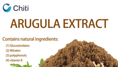 Chiti Healthy Choice: Arugula Extract, a Natural Health Gift